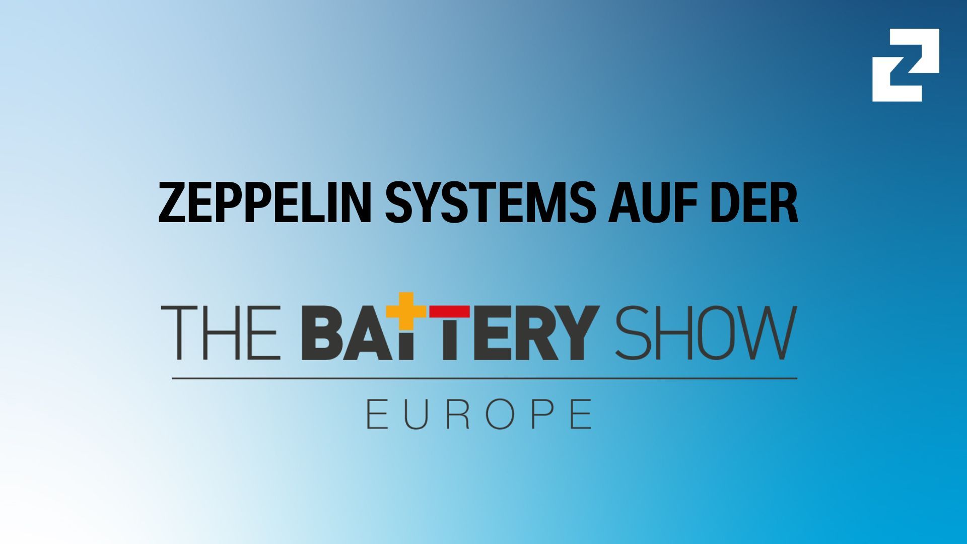 Zeppelin Systems presents its extensive solutions portfolio for battery mass production at Battery Show Europe 2025